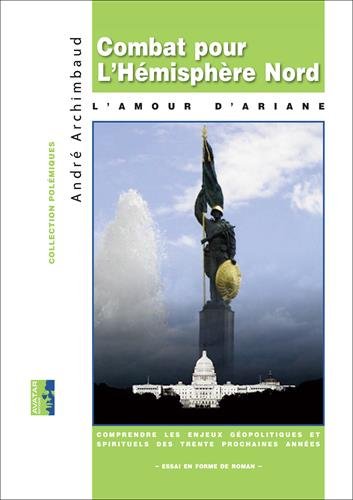 Download Combat pour l'hémisphère nord : L'amour d'Ariane Download Combat pour l'hémisphère nord : L'amour d'Ariane