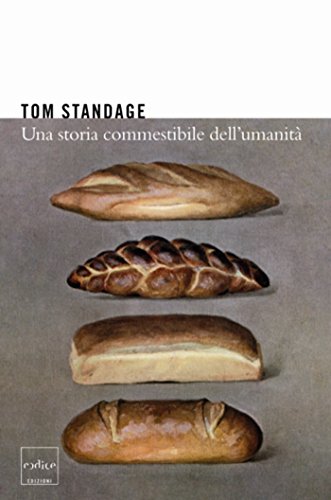 Download Una storia commestibile dell'umanità Download Una storia commestibile dell'umanità