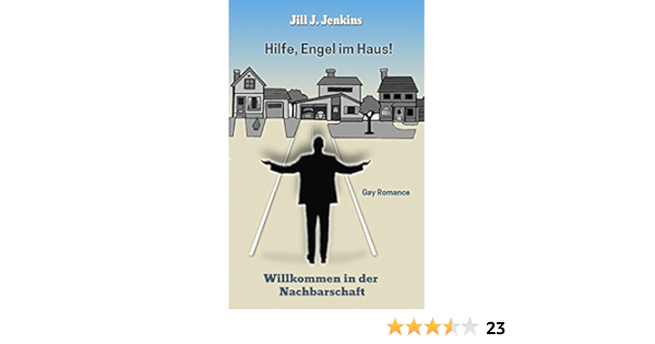 Hilfe Engel Im Haus Willkommen In Der Nachbarschaft Ebook Jenkins Jill J Amazon De Kindle Shop