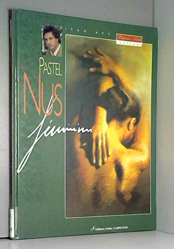 Nus féminins : Pastel Nus féminins : Pastel