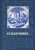 Fliesenbibel: Das Buch der B�cher mit den Bibelfliesen - 