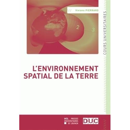 L' Environnement spatial de la Terre