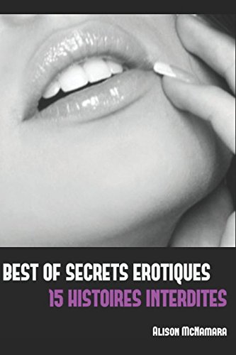 Ebooks gratuits en ligne télécharger MOBI Best of Secrets érotiques, 15 histoires interdites E-book DJVU FB2 by author