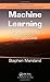 Machine Learning: An Algorithmic Perspective (Chapman & Hall/Crc Machine Learning & Patrtern Recognition) by 