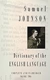 Image de A Dictionary of the English Language (Complete and Unabridged in Two Volumes), Volume Two (English Edition)