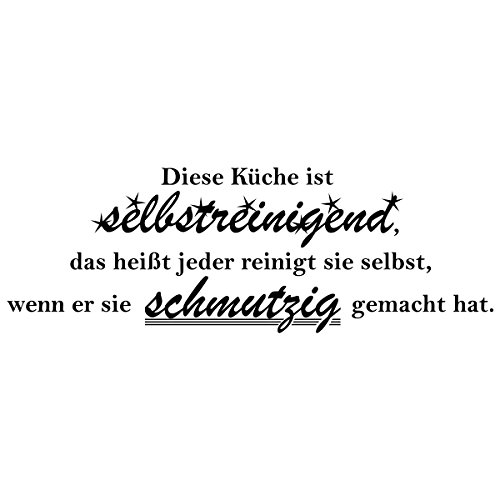 Diese Küche ist selbstreinigend, das SpruchWandtattoo.de