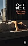Un homme dangereux