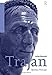 Trajan: Optimus Princeps (Routledge Imperial Biographies) by 