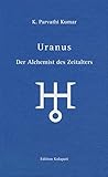 Uranus: Der Alchemist des Zeitalters by 