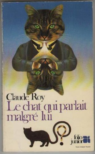 Le chat qui parlait malgré lui