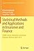 Produktbild Statistical Methods and Applications in Insurance and Finance: CIMPA School, Marrakech and Kelaat M'gouna, Morocco, April 2013 (Springer Proceedings in Mathematics & Statistics, Band 158)