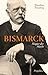 Bismarck: Magier der Macht by Jonathan Steinberg, Klaus-Dieter Schmidt