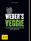 Weber’s Veggie: Die besten Grillrezepte (GU Weber’s Grillen) – Bild 1