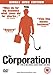 The Corporation [DVD] by Jennifer Abbott