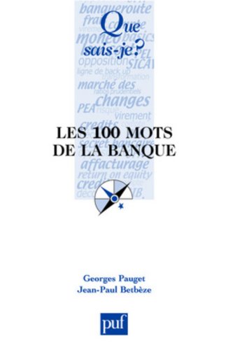 Les  100 mots de la banque