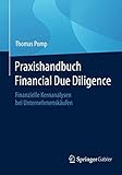 Image de Praxishandbuch Financial Due Diligence: Finanzielle Kernanalysen bei Unternehmenskäufen