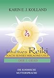 Image de Intuitives Reiki nach Sensei Mikaomi Usui, Der 1. Grad