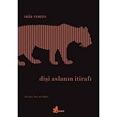 Confession of the Lioness
