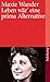 Leben wär eine prima Alternative: Tagebücher und Briefe (suhrkamp taschenbuch) by