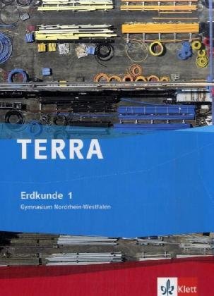 TERRA Erdkunde für Nordrhein-Westfalen - Ausgabe für Gymnasien (Neue Ausgabe) / Schülerbuch 5./6. Schuljahr
