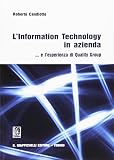 L'information technology in azienda... e l'esperienza di quality group