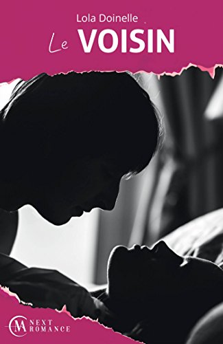 Le Voisin par [Doinelle, Lola]