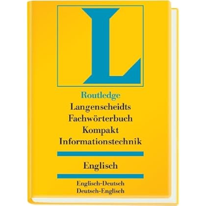 [PDF] Download Langenscheidt Routledge Fachwörterbuch Kompakt Informationstechnik, Englisch Kostenlos