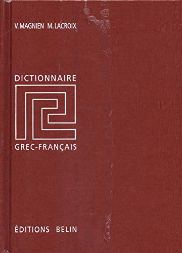 Dictionnaire grec-français Dictionnaire grec-français