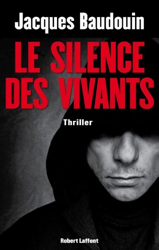 couverture de : Le silence des vivants