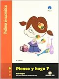Pienso y Hago 7. Problemas de Matemáticas