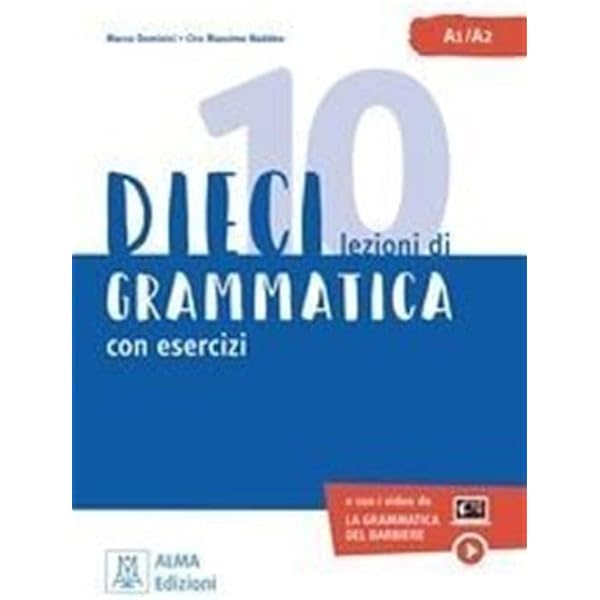 Dieci A1: Libro + audio e video online A1 : Naddeo, Ciro Massimo
