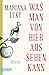 Was man von hier aus sehen kann: Roman by Mariana Leky