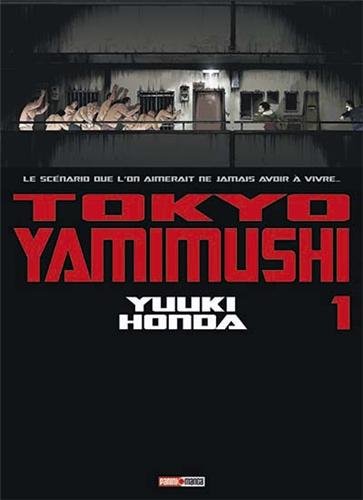 Tokyo Yamimushi — Tome 1