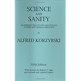 By Alfred Korzybski SCIENCE & SANITY (4th ed) [Hardcover]