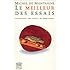 Le Meilleur des Essais : Petite anthologie des Essais