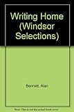 Writing Home (Windsor Selections) Writing Home (Windsor Selections)
