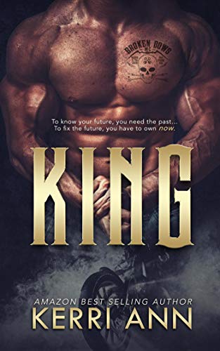 King (The Broken Bows Book 1) (English Edition) King (The Broken Bows Book 1) (English Edition)