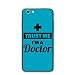 Produktbild IPhone 6/6s Cases Trust Me I'm A Doctor Shockproof Housing