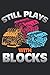 Produktbild Still Plays with Blocks: Auto Mechaniker Lustig Dieselmotor Tuning Auto Notizbuch liniert DIN A5 - 120 Seiten für Notizen, Zeichnungen, Formeln | Organizer Schreibheft Planer Tagebuch