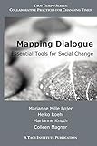 Mapping Dialogue: Essential Tools for Social Change (Taos Tempo) by
