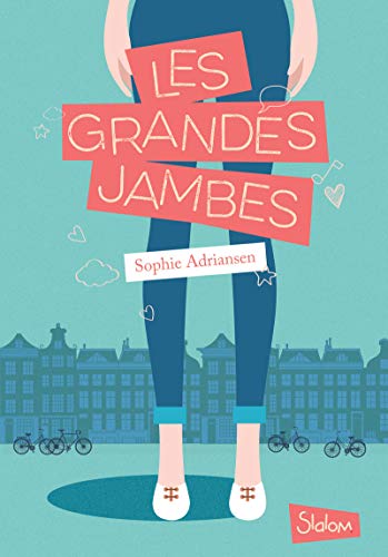 Les Grandes Jambes Les Grandes Jambes