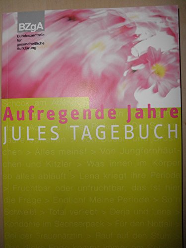 Download Aufregende Jahre Jules Tagebuch -
