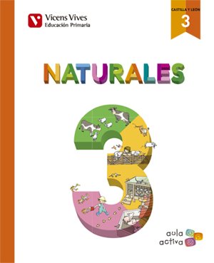 Naturales 3 auto+ cast y leon sep (aula activa): naturales 3 l alumno y separata castilla y león aula activa: 000002