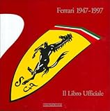 Image de Ferrari 1947-1997. Il libro ufficiale