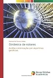 rotores de freno  Dinâmica de rotores: Análise e otimização com algoritmos genéticos