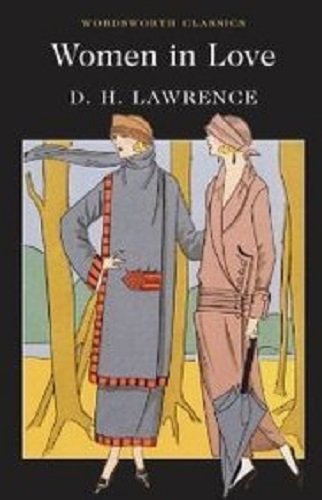 Women in Love (Wordsworth Classics)