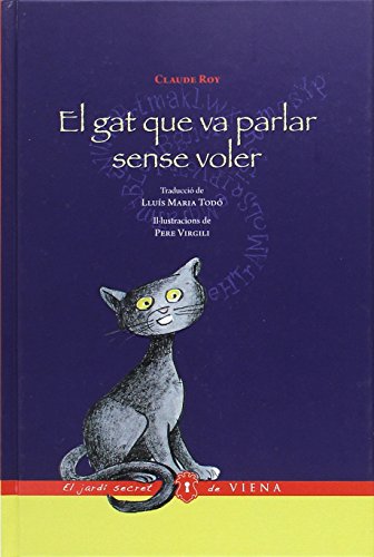 El Gat Que Parlava Sense Voler: 16 (El jardí secret de Viena)