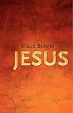 Jesus by Klaus Berger