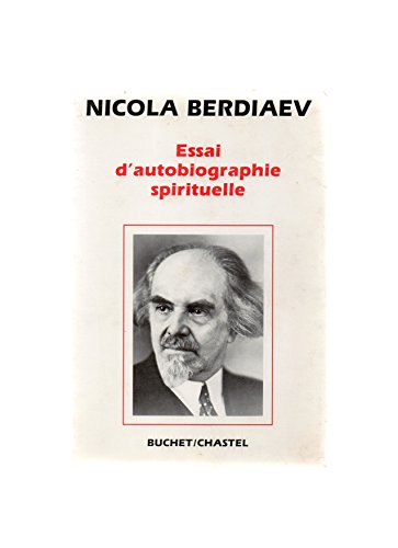 Essai d'autobiographie spirituelle en ligne Essai d'autobiographie spirituelle en ligne