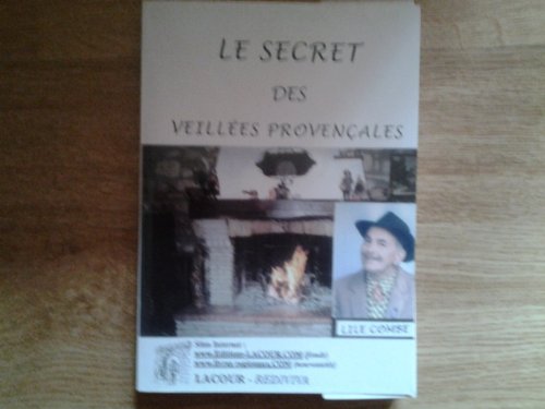 couverture de : Le secret des veill&eacute;es provencales
